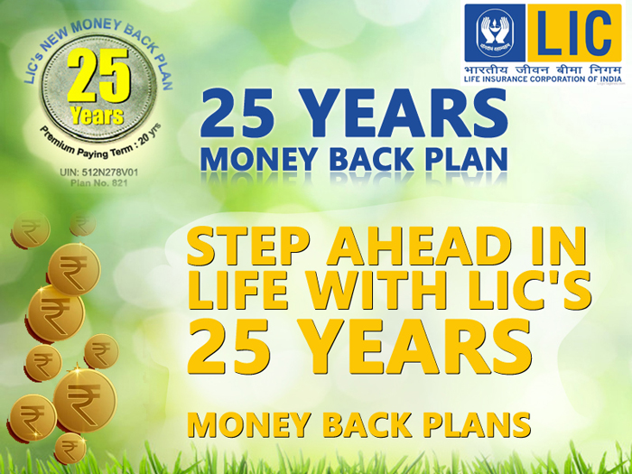 LIC 	NEW MONEY BACK PLAN - 25 YEARS